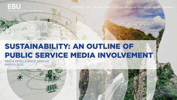 Sustainability: an Outline of Public Service Media Involvement | EBU